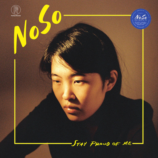 NoSo ‎– Stay Proud Of Me (LP) (Blue Vinyl)