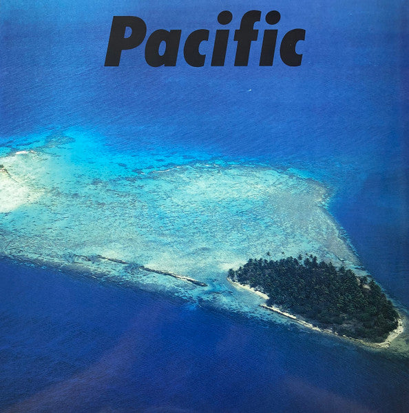 Haruomi Hosono, Shigeru Suzuki, Tatsuro Yamashita – Pacific (New Vinyl)