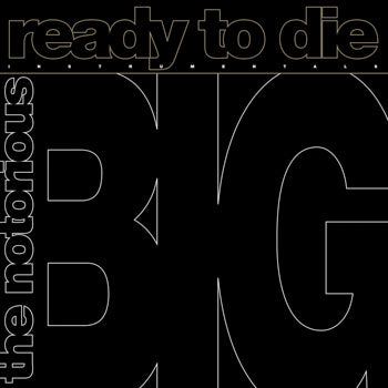 The Notorious B.I.G. - Ready To Die: The Instrumentals (RSD24) (New Vinyl)