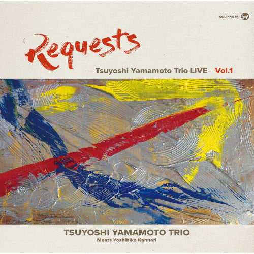 Tsuyoshi Yamamoto Trio Meets Yoshihiko Kannari ‎– Requests Vol.1 (Japan Pressing)