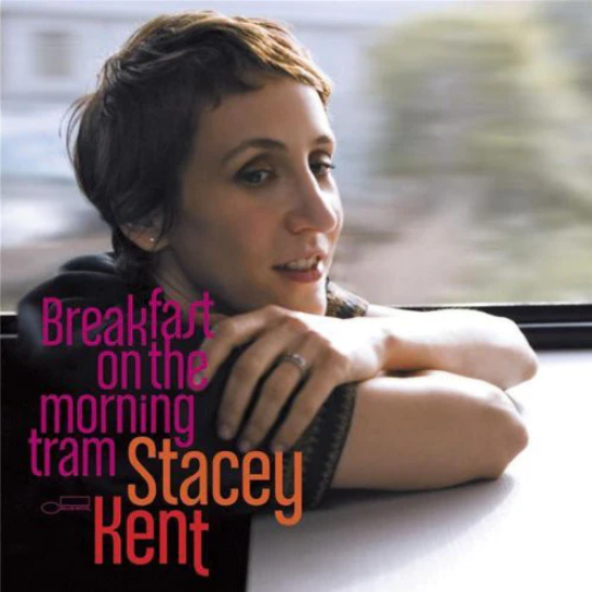 Stacey Kent - Breakfast On The Morning Tram (180G) (2LP)