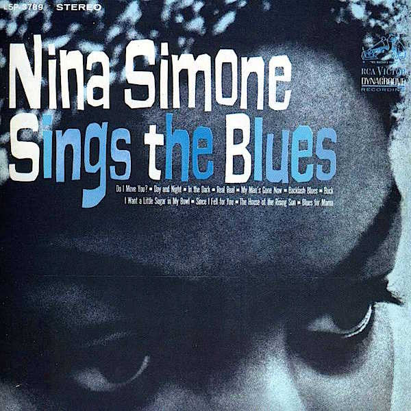 Nina Simone - Nina Simone Sings The Blues (180G)