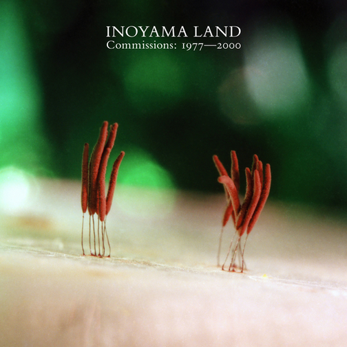 Inoyama Land - Commissions: 1977-2000 (2LP)(New Vinyl) (Clear/Swirl Vinyl)